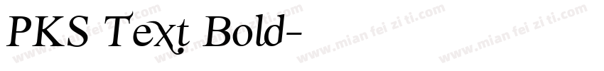 PKS Text Bold字体转换